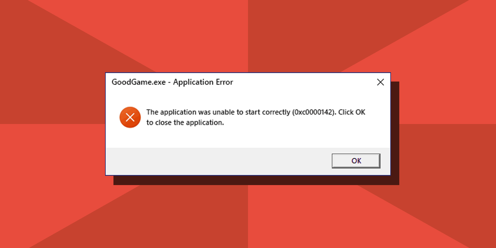 Fix Error 0xc0000142, The application was unable to start correctly